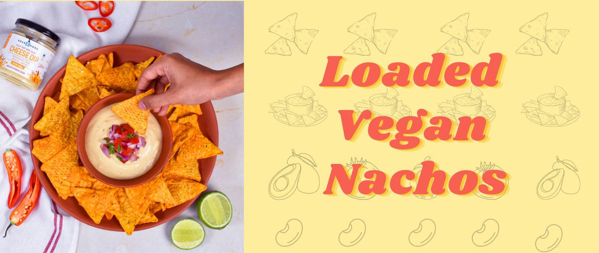 Loaded Vegan Nachos