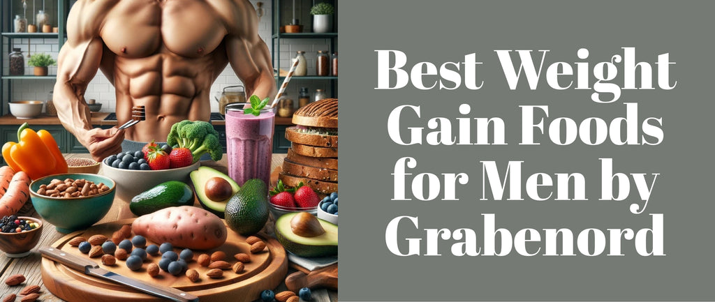 weight gain foods for men