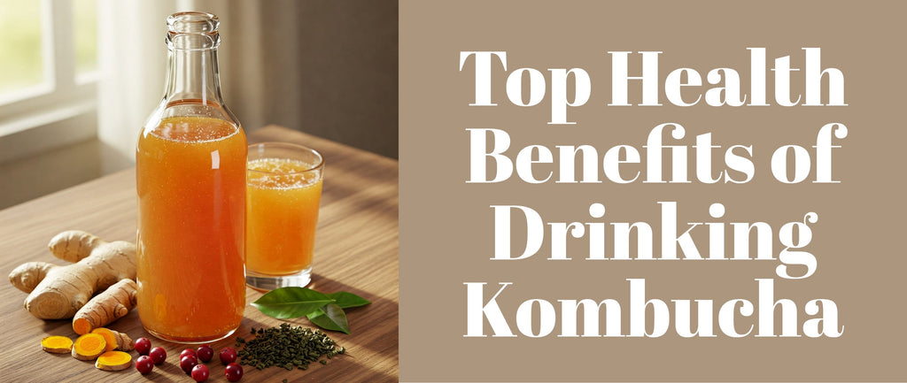 Top Health Benefits of Drinking Kombucha
