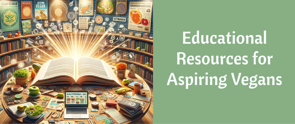 Educational Resources for Aspiring Vegans