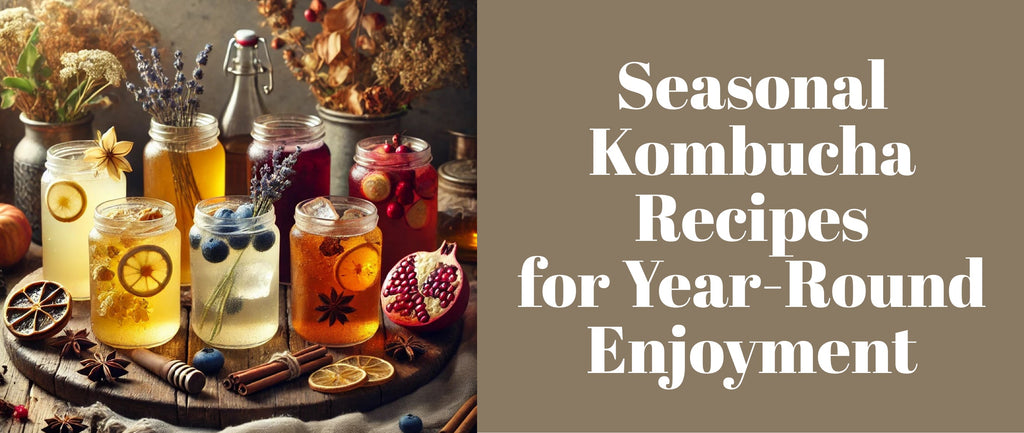 Seasonal Kombucha Recipes for Year-Round Enjoyment