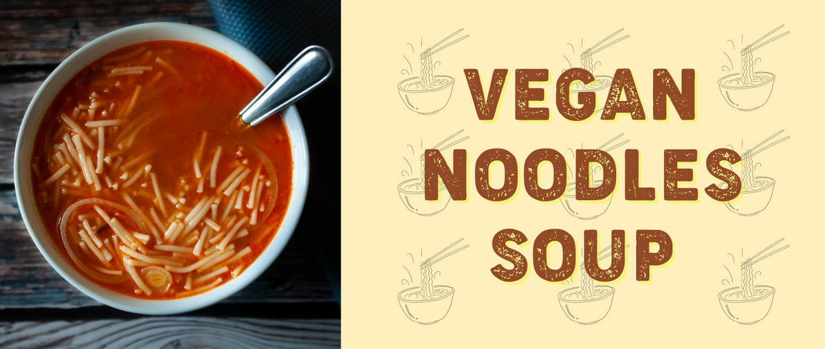Vegan Noodle Soup