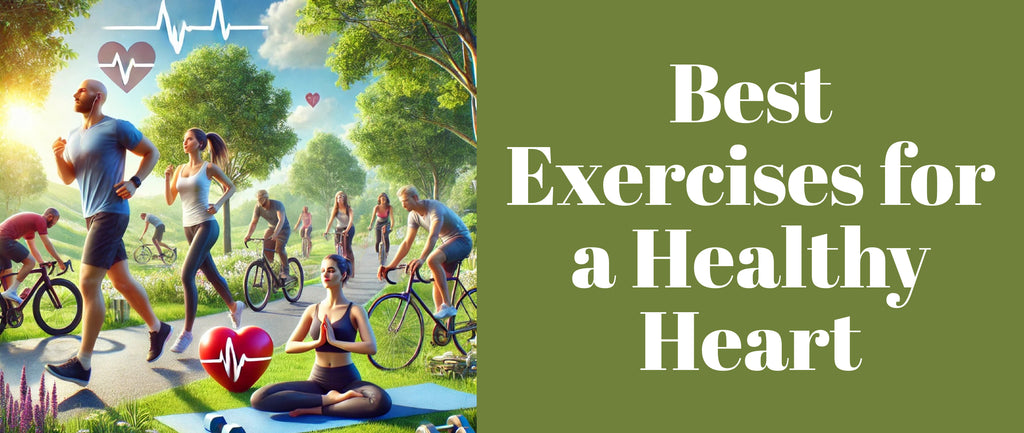 Best Exercises for a Healthy Heart