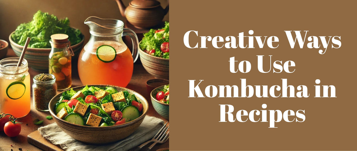 Creative Ways to Use Kombucha in Recipe