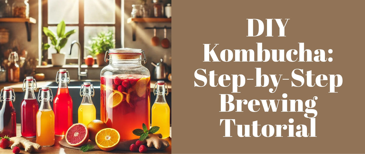 DIY Kombucha: Step-by-Step Brewing Tutorial