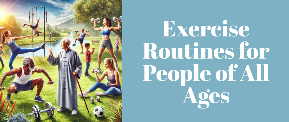 Exercise Routines for People of All Ages