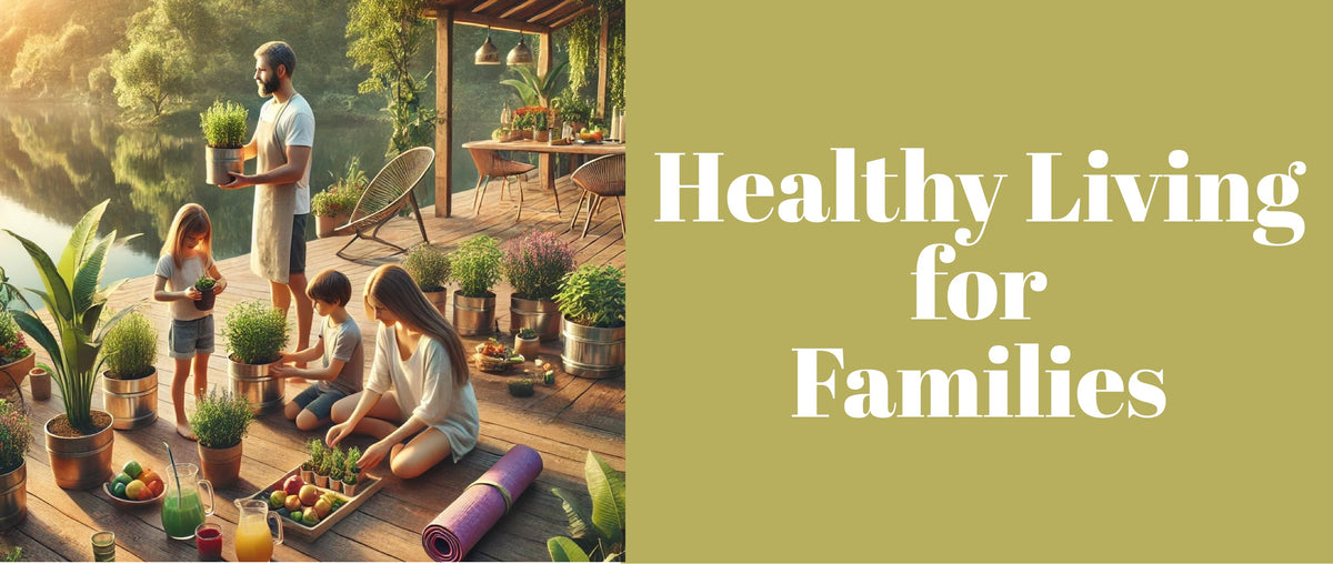 Healthy Living for Families