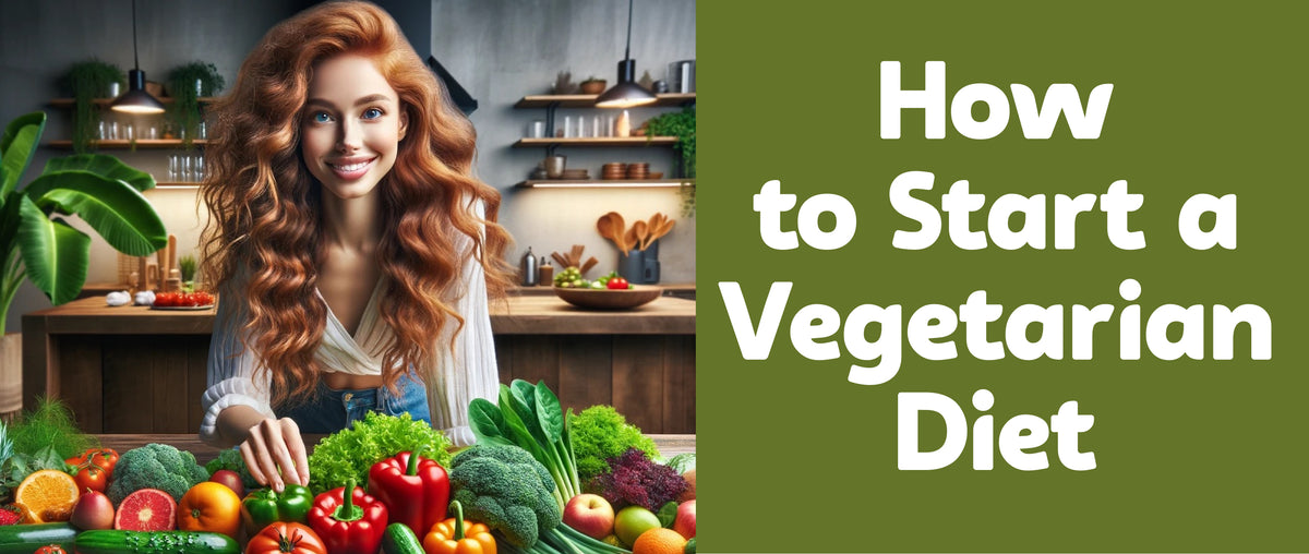 How to Start a Vegetarian Diet