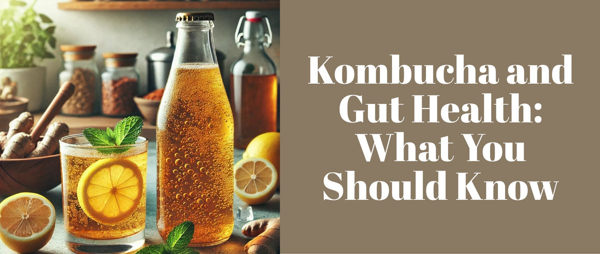 Kombucha and Gut Health What You Should Know