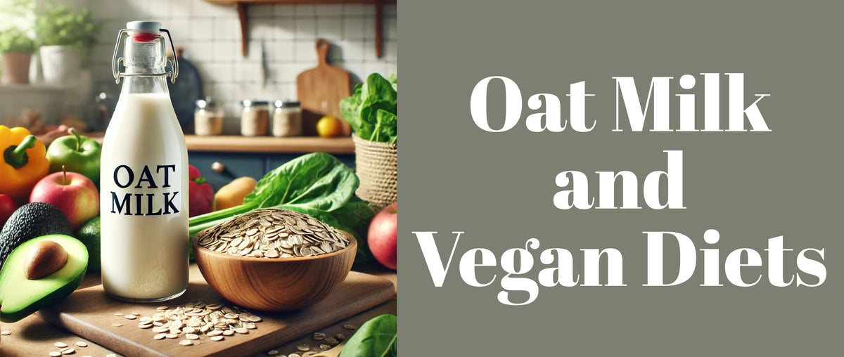 Oat Milk and Vegan Diet