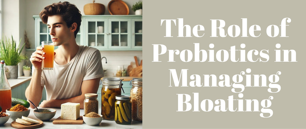 The Role of Probiotics in Managing Bloating – Truth Revealed!