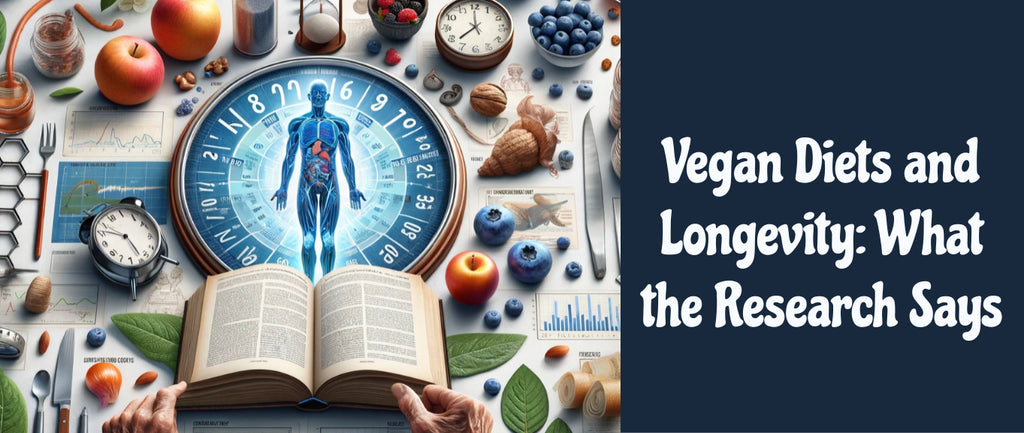 Vegan Diets and Longevity: What the Research Says